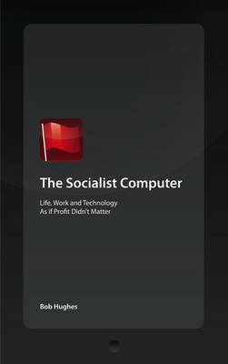 Book cover for The Socialist Computer