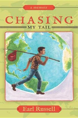 Cover of Chasing My Tail