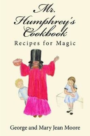 Cover of Mr. Humphrey's Cookbook