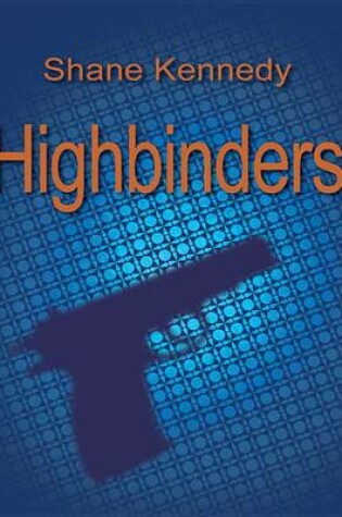 Cover of Highbinders