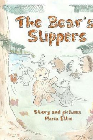 Cover of The Bear's Slippers