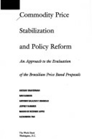 Cover of Commodity Price Stabilization and Policy Reform