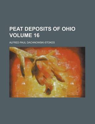 Book cover for Peat Deposits of Ohio Volume 16