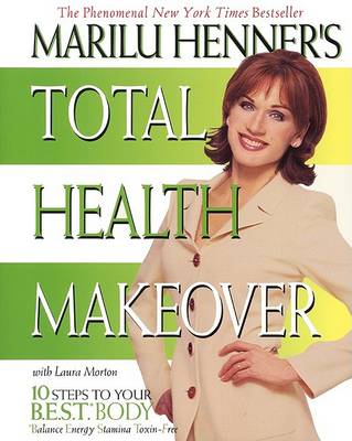 Book cover for Marilu Henner Total Health Makeover