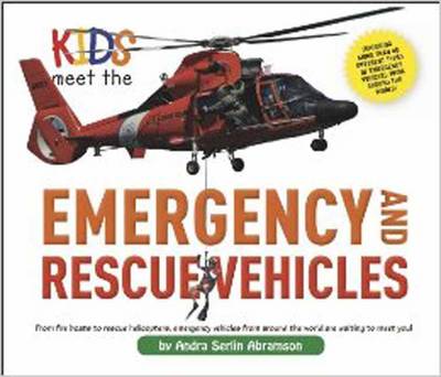 Book cover for Kids Meet the Emergency and Rescue Vehicles