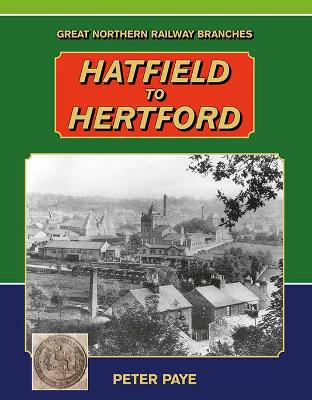 Book cover for Hatfield to Hertford