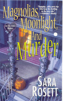 Cover of Magnolias, Moonlight, And Murder