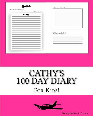 Book cover for Cathy's 100 Day Diary