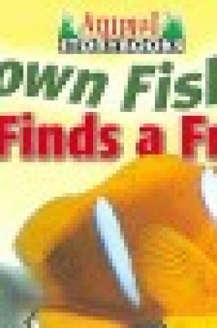 Cover of Clown Fish Finds a Friend