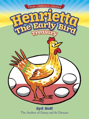Book cover for Henrietta, the Early Bird Treasury