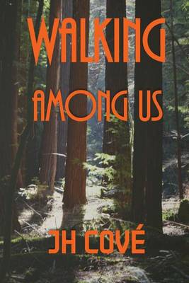 Book cover for Walking Among Us