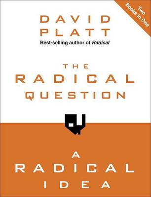 Book cover for The Radical Question and a Radical Idea