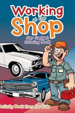 Cover of Working at the Shop