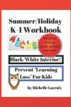 Book cover for Summer Holiday K-1 Workbook