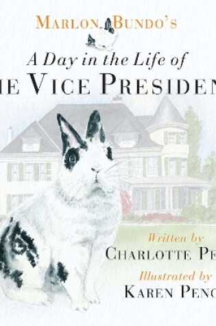 Marlon Bundo's Day in the Life of the Vice President