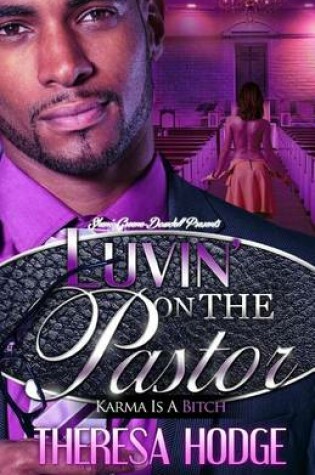Cover of Luvin' on the Pastor