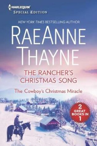Cover of The Rancher's Christmas Song & the Cowboy's Christmas Miracle