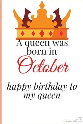 Book cover for happy birthday to my queen born in October