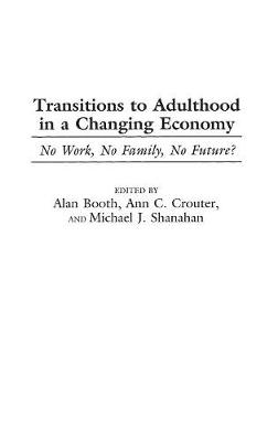 Book cover for Transitions to Adulthood in a Changing Economy