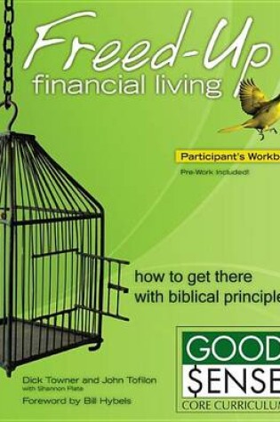 Cover of Freed-Up Financial Living Participant's Workbook