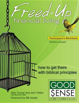 Book cover for Freed-Up Financial Living Participant's Workbook