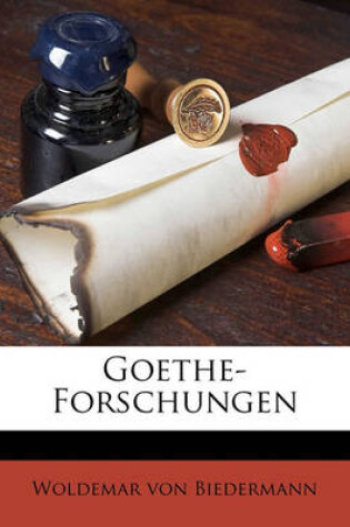 Cover of Goethe-Forschungen Volume 01