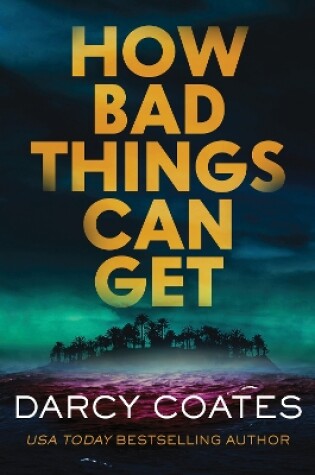 Cover of How Bad Things Can Get