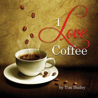 Book cover for I Love Coffee