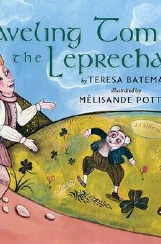 Cover of Traveling Tom and the Leprechaun