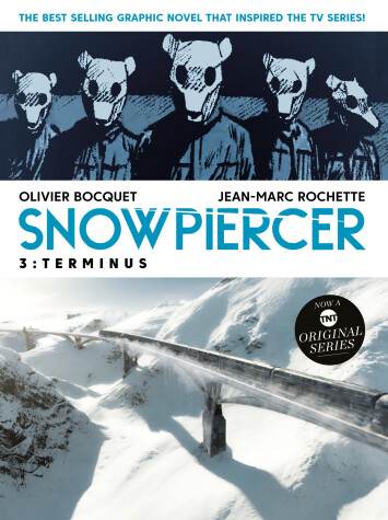 Cover of Snowpiercer Vol. 3: Terminus