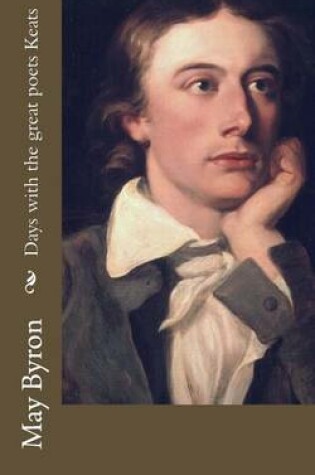 Cover of Days with the great poets Keats