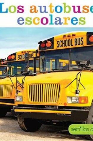 Cover of Los Autobuses Escolares