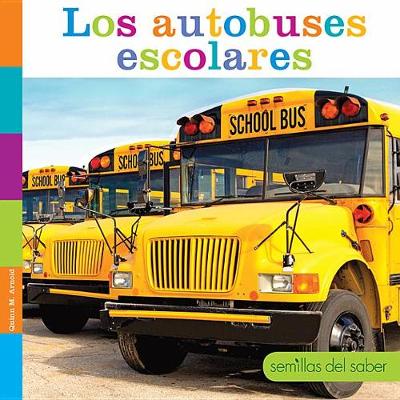 Book cover for Los Autobuses Escolares