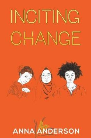 Cover of Inciting Change