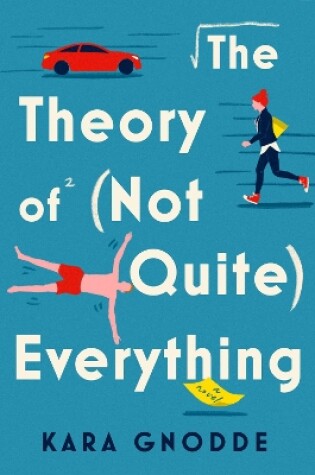 Cover of The Theory of (Not Quite) Everything