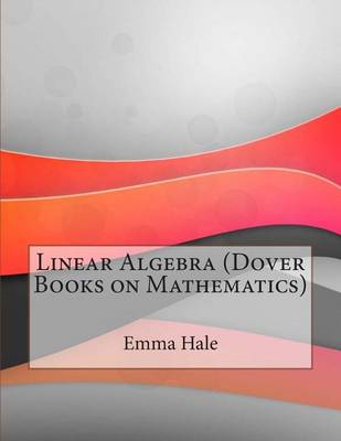 Book cover for Linear Algebra (Dover Books on Mathematics)