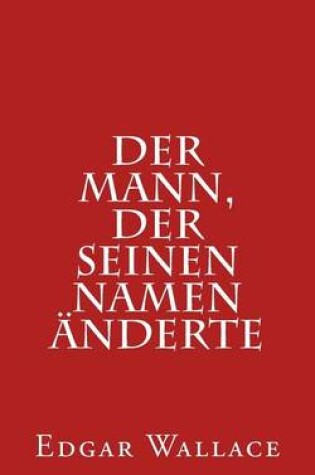 Cover of Der Mann, Der Seinen Namen Änderte