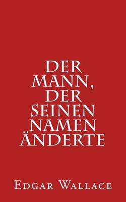 Book cover for Der Mann, Der Seinen Namen Änderte