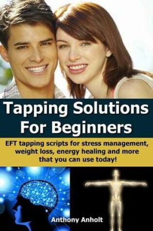 Cover of Tapping Solutions for Beginners