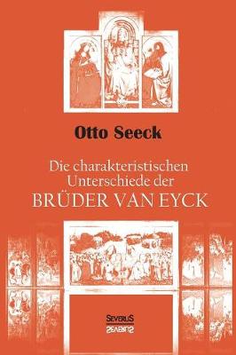 Book cover for Die charakteristischen Unterschiede der Bruder van Eyck