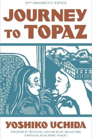 Cover of Journey to Topaz (50th Anniversary Edition)