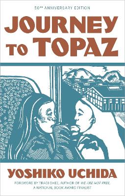 Book cover for Journey to Topaz (50th Anniversary Edition)