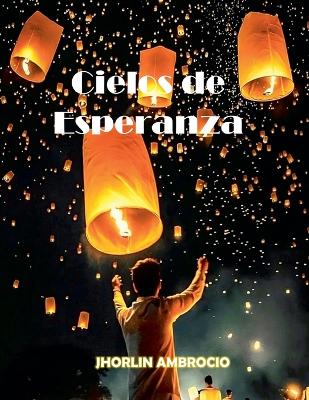 Cover of Cielos de Esperanza