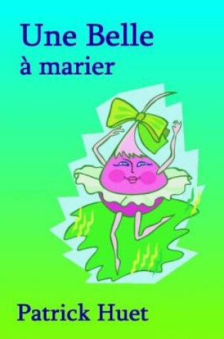Cover of Une Belle a Marier