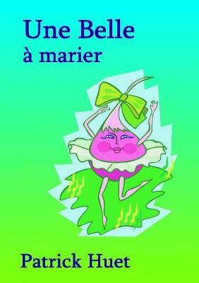 Book cover for Une Belle a Marier