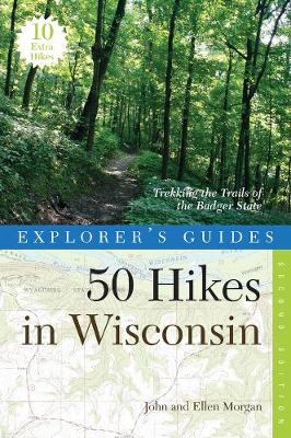 Cover of Explorer's Guide 50 Hikes in Wisconsin
