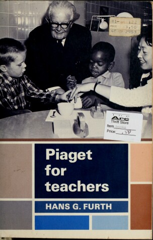 Book cover for Piaget for Teachers