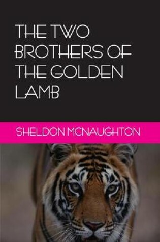 Cover of The Two Brothers of the Golden Lamb