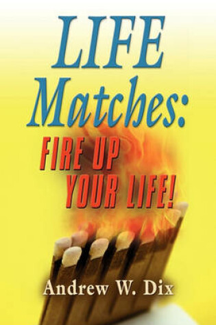 Cover of Life Matches