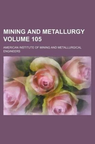 Cover of Mining and Metallurgy Volume 105